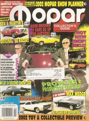 MOPAR COLLECTORS GUIDE 2002 APR - SOX & MARTIN CUDA, 62 POLARA DROPTOP